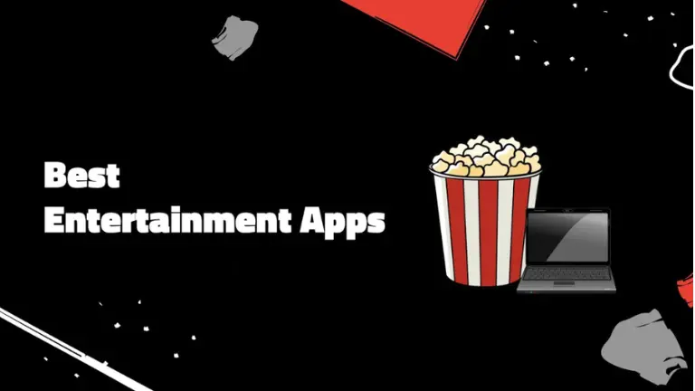 Best Android Apps for Unlimited Entertainment